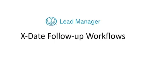 Embedded thumbnail for X-Date Follow-Up Workflows