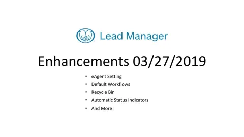 Embedded thumbnail for Lead Manager Enhancement 3/27/2019