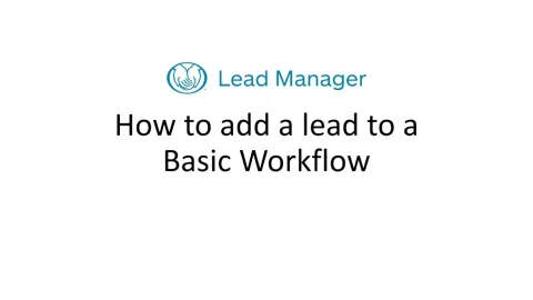 Embedded thumbnail for Add Leads To Basic Workflows